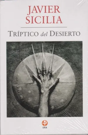 TRÍPTICO DEL DESIERTO. (POEMARIO.)