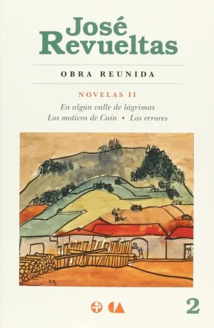 OBRA REUNIDA 2. NOVELAS II