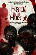 FESTIN DE MUERTOS FESTIN DE MUERTOS