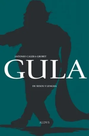GULA. DE SESOS Y LENGUA GULA. DE SESOS Y LENGUA