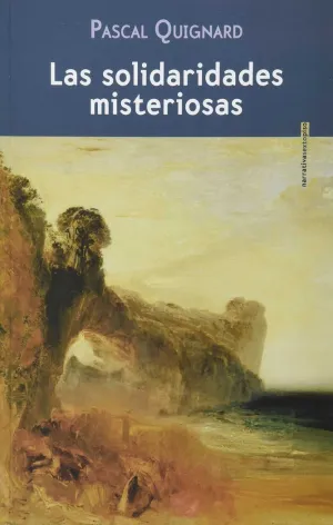 LAS SOLIDARIDADES MISTERIOSAS