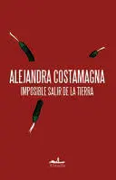 IMPOSIBLE SALIR DE LA TIERRA IMPOSIBLE SALIR DE LA TIERRA