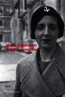 MARÍA ZAMBRANO LA DAMA PEREGRINA MARÍA ZAMBRANO LA DAMA PEREGRINA