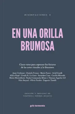 EN UNA ORILLA BRUMOSA