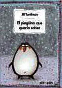 PINGUINO QUE QUERIA SABER
