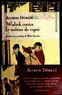 WADZEK CONTRA LA TURBINA DE VAPOR