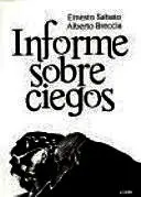 INFORME SOBRE CIEGOS INFORME SOBRE CIEGOS