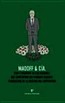 MADOFF Y CIA MADOFF Y CIA