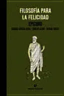 FILOSOFÍA PARA LA FELICIDAD