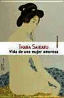 VIDA DE UNA MUJER AMOROSA