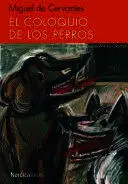 COLOQUIO DE LOS PERROS, EL
