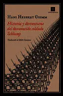 HISTORIA Y DESVENTURAS DEL DESCONOCIDO SOLDADO SCHLUMP HISTORIA Y DESVENTURAS DEL DESCONOCIDO SOLDADO SCHLUMP