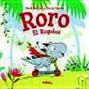 RORO EL RUGIDOS RORO EL RUGIDOS