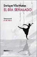 DÍA SEÑALADO, EL