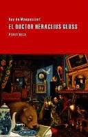 DOCTOR HÉRACLIUS GLOSS, EL