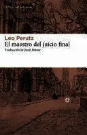 MAESTRO DEL JUICIO FINAL, EL MAESTRO DEL JUICIO FINAL, EL