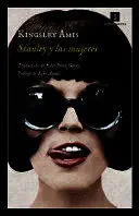 STANLEY Y LAS MUJERES