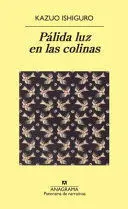 PÁLIDA LUZ EN LAS COLINAS