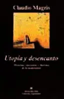 UTOPIA Y DESENCANTO