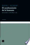 OCULTAMIENTO DE LO HUMANO. REPUGNANCIA, VERGÜENZA Y LEY, EL (TELA)