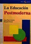 EDUCACION POSTMODERNA, LA