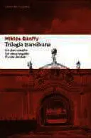 TRILOGÍA TRANSILVANA (LOS DÍAS CONTADOS, LAS ALMAS JUZGADAS, EL REINO DIVIDIDO)