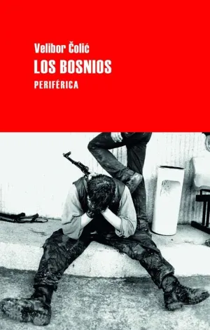 LOS BOSNIOS LOS BOSNIOS