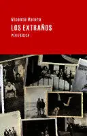 LOS EXTRAÑOS LOS EXTRAÑOS
