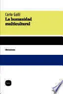 HUMANIDAD MULTICULTURAL, LA HUMANIDAD MULTICULTURAL, LA