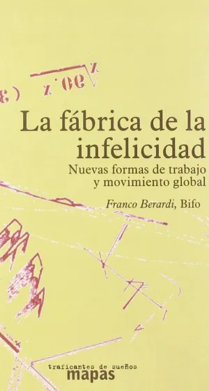 LA FÁBRICA DE LA INFELICIDAD LA FÁBRICA DE LA INFELICIDAD