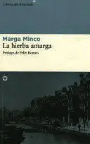 HIERBA AMARGA, LA HIERBA AMARGA, LA