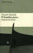 HOMBRE PERRO, EL HOMBRE PERRO, EL