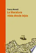 LITERATURA VISTA DESDE LEJOS, LA