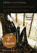 MARAVILLOSA HISTORIA DE PETER SCHLEMIHL, LA MARAVILLOSA HISTORIA DE PETER SCHLEMIHL, LA