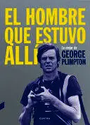 HOMBRE QUE ESTUVO ALLÍ, EL HOMBRE QUE ESTUVO ALLÍ, EL