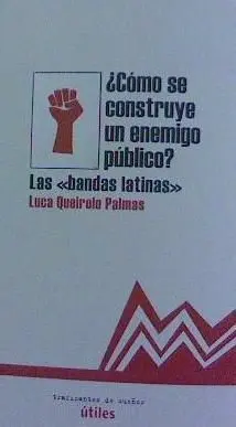 CÓMO SE CONSTUYE UN ENEMIGO PÚBLICO CÓMO SE CONSTUYE UN ENEMIGO PÚBLICO
