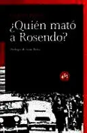 QUIEN MATO A ROSENDO?