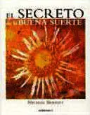SECRETO DE LA BUENA SUERTE, EL