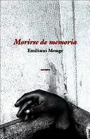 MORIRSE DE MEMORIA