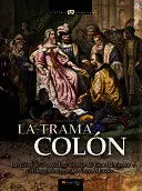 TRAMA COLON, LA