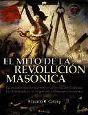 MITO DE LA REVOLUCION MASONICA