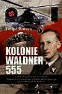 KOLONIE WALDNER 555