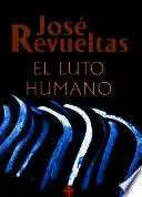 LUTO HUMANO, EL