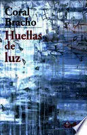 HUELLAS DE LUZ