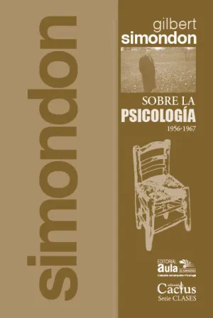 SOBRE LA PSICOLOGÍA (1956-1967)