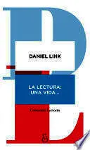 LA LECTURA :UNA VIDA