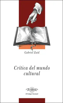 CRÍTICA DEL MUNDO CULTURAL CRÍTICA DEL MUNDO CULTURAL
