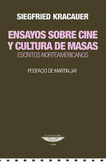 ENSAYOS SOBRE CINE Y CULTURA DE MASAS