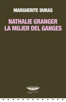 NATHALIE GRANER, LA MUJER DEL GANGES