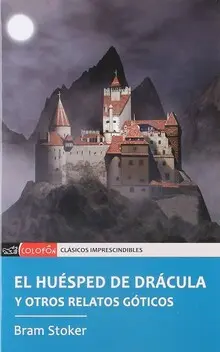 EL HUESPED DE DRÁCULA Y OTROS RELATOS GÓTICOS (COLOFÓN)